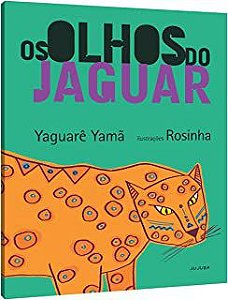 OLHOS DO JAGUAR, OS  - ROSINHA