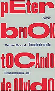 TOCANDO DE OUVIDO - BROOK, PETER