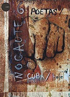 Nocaute: 6 poetas / Cuba / hoje org. Jose Ramon Sanchez - SANCHEZ, JOSÉ RAMON