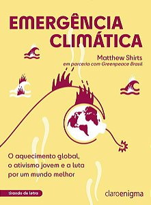 EMERGÊNCIA CLIMÁTICA – VENCEDOR JABUTI 2023 - SHIRTS, MATTHEW