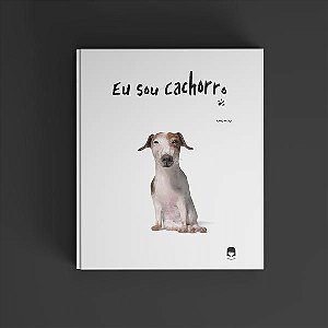 EU SOU CACHORRO - AUTOR(A): HEENA, BAEK