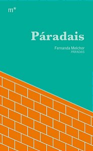 PÁRADAIS - MELCHOR, FERNANDA