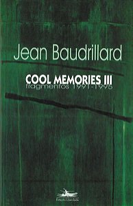 COOL MEMORIES III - BAUDRILLARD, JEAN