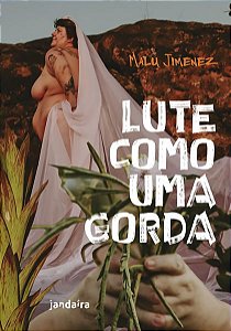 LUTE COMO UMA GORDA - JIMENEZ, MALU