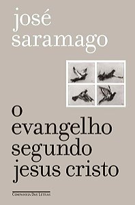 O EVANGELHO SEGUNDO JESUS CRISTO (EDIÇÃO ESPECIAL) - SARAMAGO, JOSÉ
