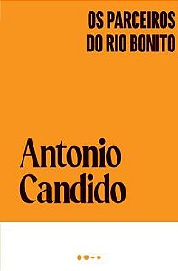 OS PARCEIROS DO RIO BONITO - CANDIDO, ANTONIO