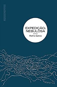 EXPEDIÇÃO: NEBULOSA - AUTOR(A): GARCIA, MARÍLIA