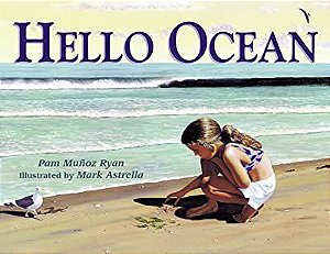 HELLO OCEAN - CHARLESBRIDGE PUBLISHING - RYAN, PAM MUÑOZ