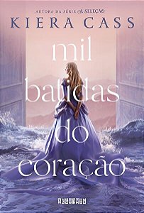 MIL BATIDAS DO CORAÇÃO - AUTOR(A): CASS, KIERA