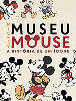 MUSEU MICKEY MOUSE - DISNEY