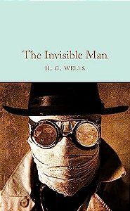THE INVISIBLE MAN - MACMILLAN COLLECTOR S LIBRARY - WELLS, H. G.
