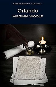 ORLANDO (CLASSICS) - WORDSWORTH EDITIONS LIMITED - WOOLF, VIRGÍNIA