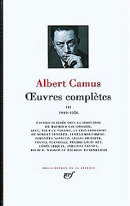 OUVRES COMPLETES - TOME III ( 1949 - 1956) - GALLIMARD - CAMUS, ALBERT