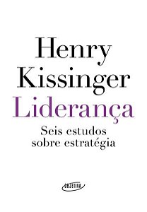 LIDERANÇA - KISSINGER, HENRY