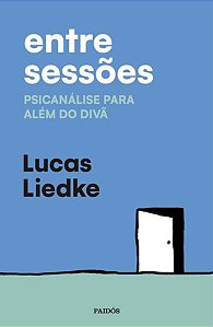 ENTRE SESSÕES - LIEDKE, LUCAS