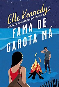 FAMA DE GAROTA MÁ - VOL. 2 - KENNEDY, ELLE