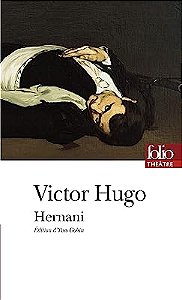 HERNANI - FOLIO - HUGO, VICTOR