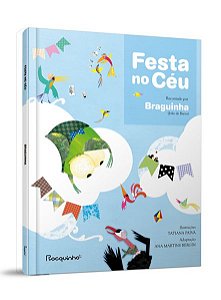 FESTA NO CÉU - AUTOR(A): BRAGUINHA (JOÃO DE BARRO)