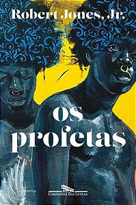 OS PROFETAS - JONES, JR., ROBERT