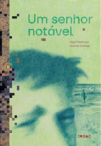 UM SENHOR NOTÁVEL - TOKARCZUK, OLGA