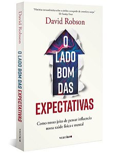 O LADO BOM DAS EXPECTATIVAS - ROBSON, DAVID