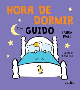 HORA DE DORMIR COM GUIDO - WALL, LAURA