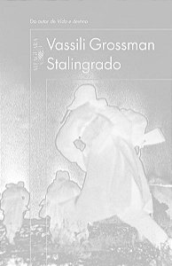 STALINGRADO - GROSSMAN, VASSILI