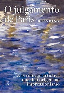 O JULGAMENTO DE PARIS - KING, ROSS