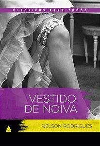 VESTIDO DE NOIVA - VOL. 1 - RODRIGUES, NELSON