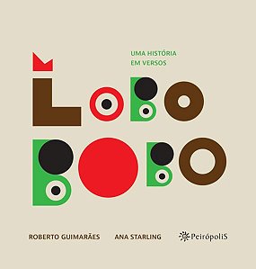 LOBO BOBO - VOL. 1 - GUIMARÃES, ROBERTO