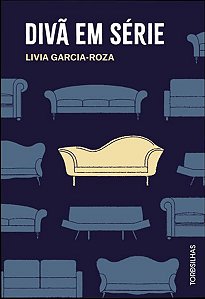 DIVÃ EM SÉRIE - GARCIA-ROZA, LIVIA