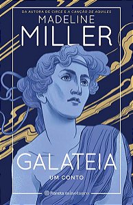 GALATEIA - MILLER, MADELINE