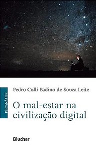 O mal-estar na civilizacao digital - ALEMANY, CRISTINA