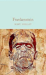 FRANKENSTEIN - MACMILLAN COLLECTOR S LIBRARY - SHELLEY, MARY