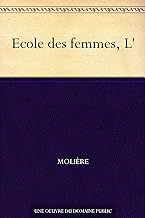 L ECOLE DES FEMMES - FOLIO - MOLIÈRE