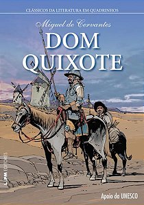 DOM QUIXOTE - AUTOR(A): CERVANTES, MIGUEL DE