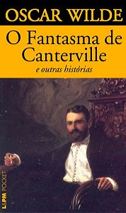 O FANTASMA DE CANTERVILLE - VOL. 284 - WILDE, OSCAR