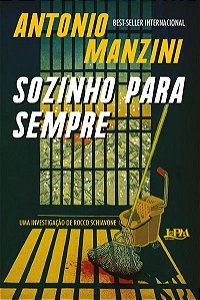 SOZINHO PARA SEMPRE - MANZINI, ANTONIO