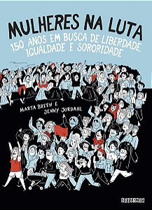MULHERES NA LUTA (NOVA EDIÇÃO) - AUTOR(A): BREEN, MARTA