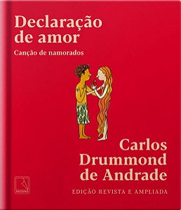 DECLARAÇÃO DE AMOR - ANDRADE, CARLOS DRUMMOND DE