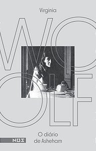 O DIÁRIO DE ASHEHAM - AUTOR(A): WOOLF, VIRGÍNIA