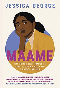 MAAME - AUTOR(A): GEORGE, JESSICA