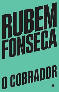 O COBRADOR - AUTOR(A): FONSECA, RUBEM