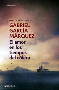 EL AMOR EN LOS TIEMPOS DEL COLERA - AUTOR(A): MÁRQUEZ, GABRIEL GARCÍA