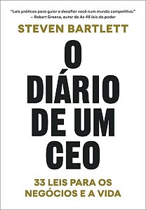 O DIÁRIO DE UM CEO - AUTOR(A): BARTLETT, STEVEN