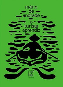 O TURISTA APRENDIZ - AUTOR(A): DE ANDRADE, MARIO