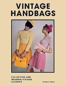 VINTAGE HANDBAGS - AUTOR(A): FOGG, MARNIE