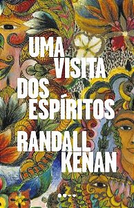 UMA VISITA DOS ESPÍRITOS - AUTOR(A): KENAN, RANDALL