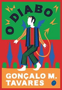 O DIABO - VOL. 3 - AUTOR(A): GONÇALO, M. TAVARES