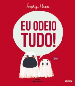EU ODEIO TUDO - AUTOR(A): HENN, SOPHY